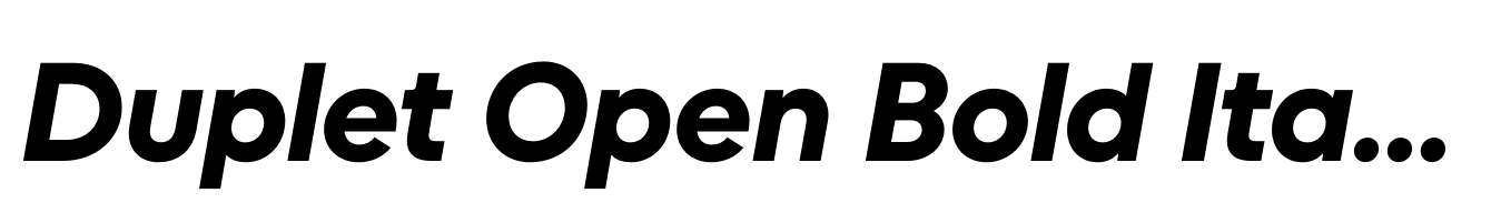 Duplet Open Bold Italic